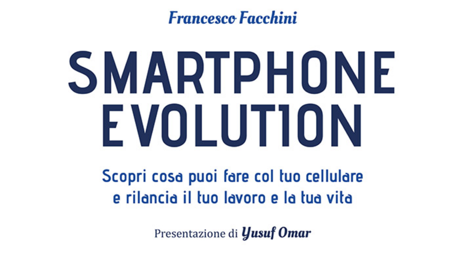 Smartphone evolution titolo